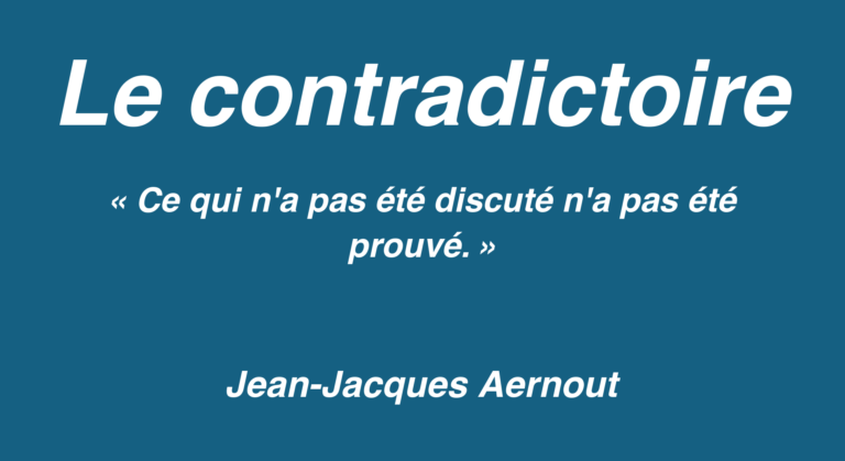 Affiche de l’article Le contradictoire